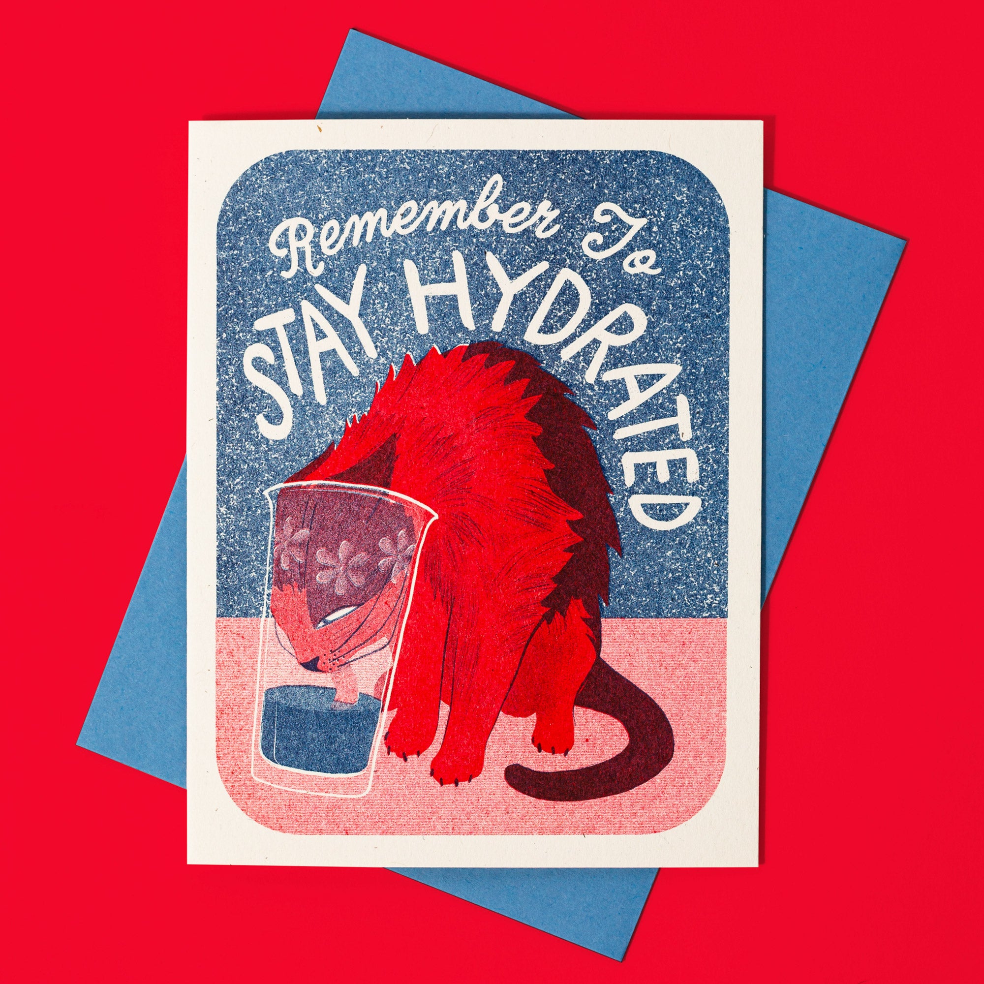 Stay Hydrated - Risograph Greeting Card