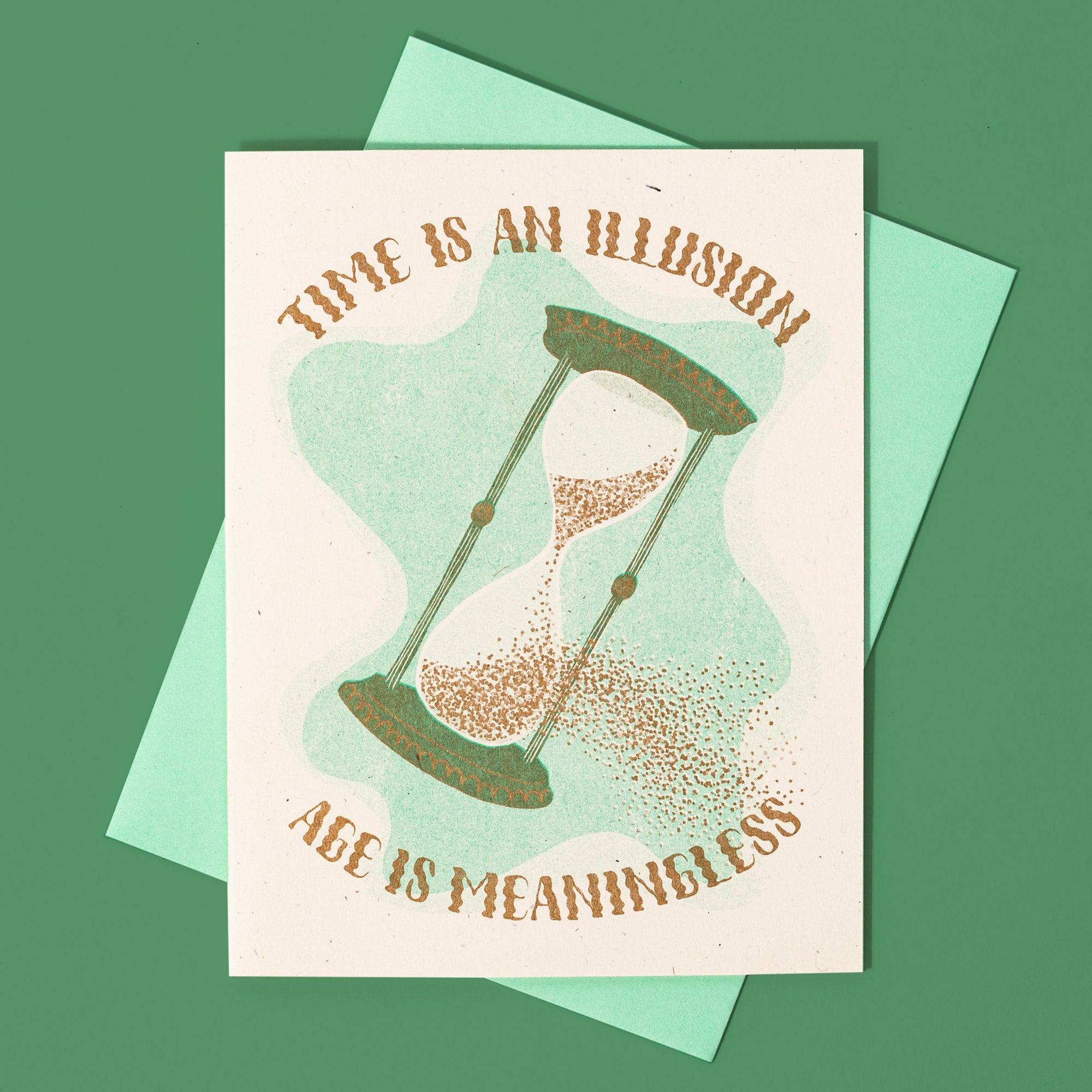 Time is an Illusion, Age is Meaningless - Risograph Birthday Card