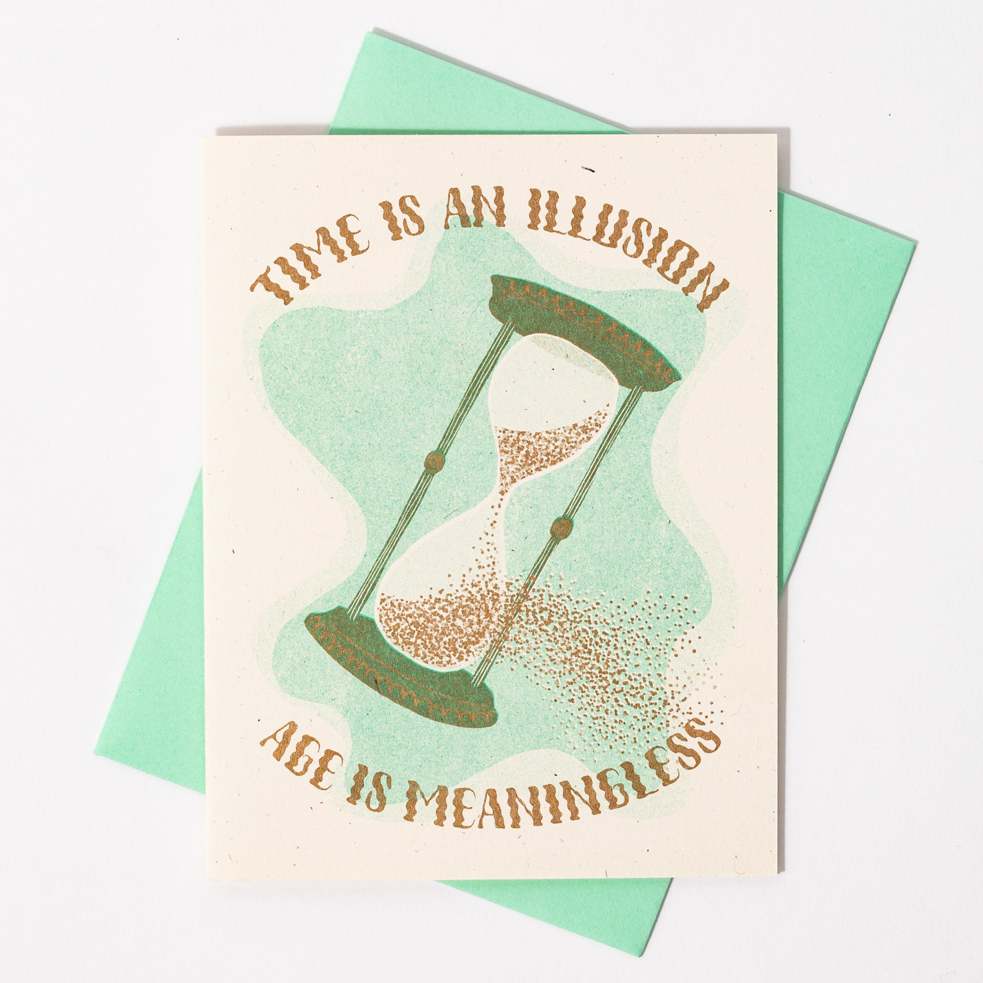 Time is an Illusion, Age is Meaningless - Risograph Birthday Card