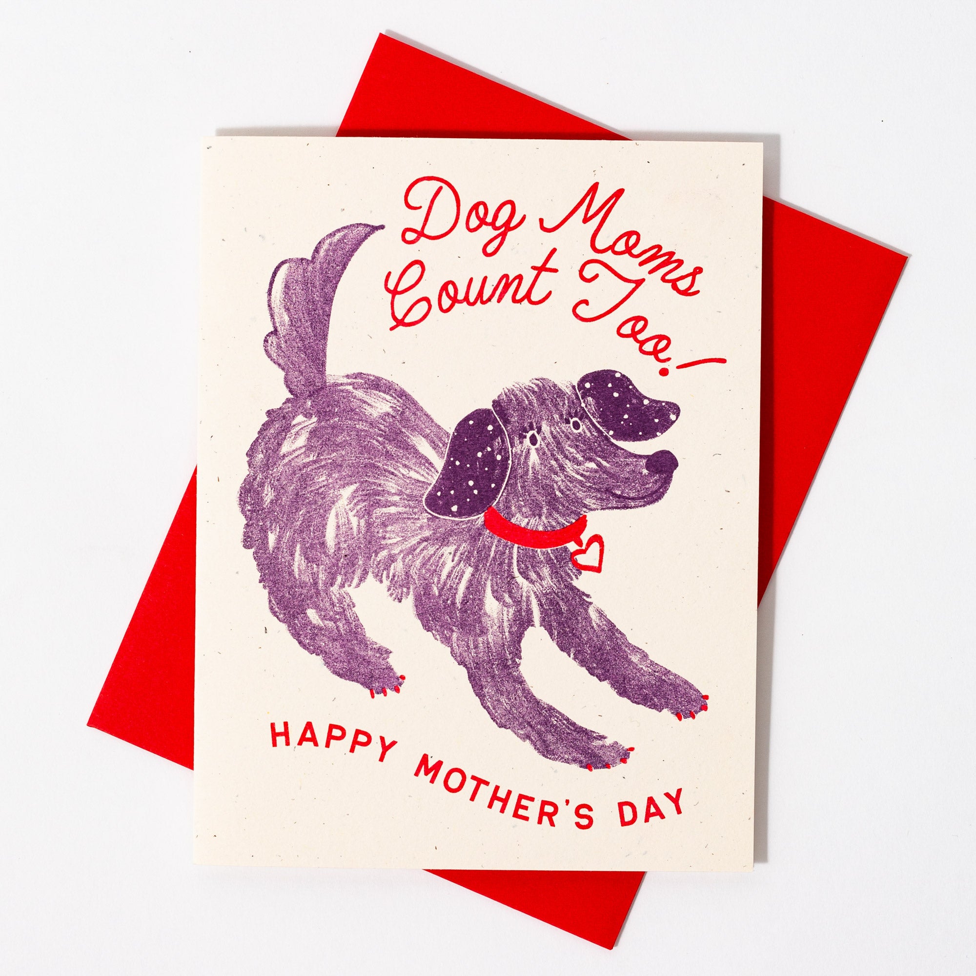 Dog Moms Count Too - Risograph Mother's Day Card