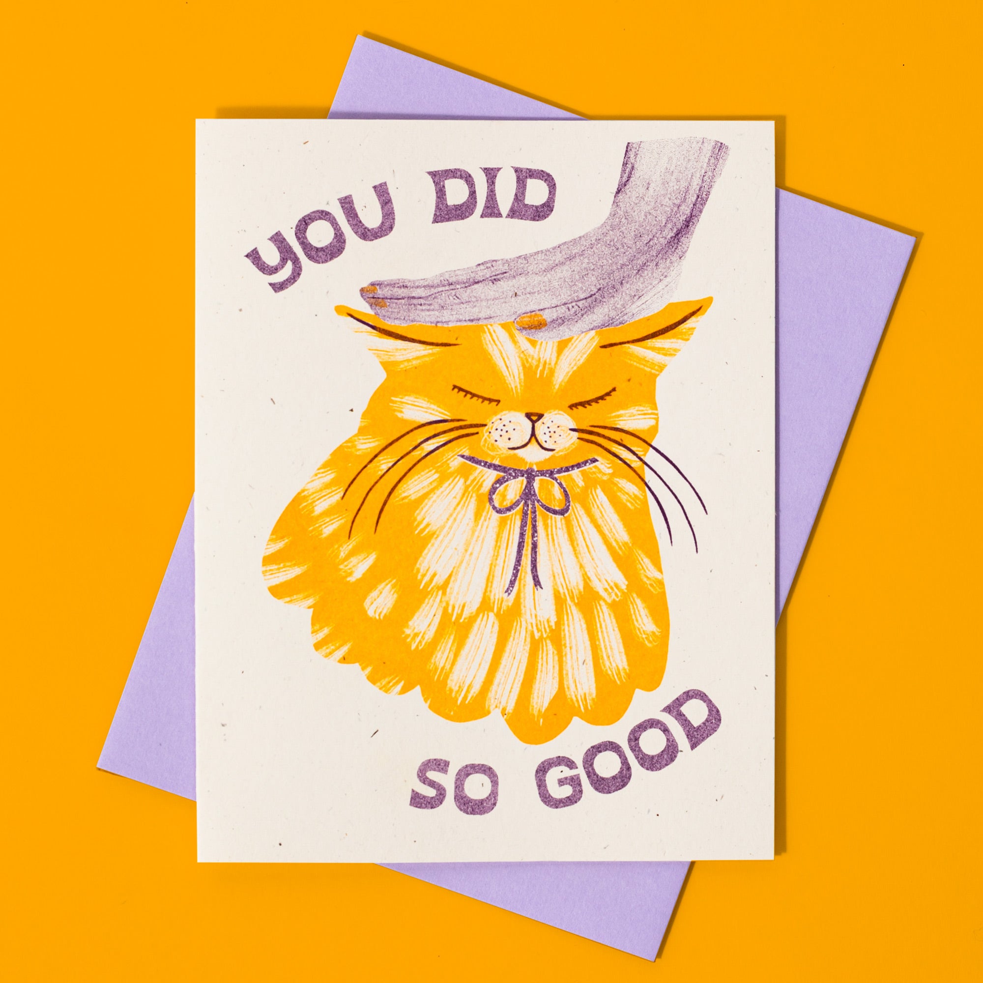 You Did So Good Cat - Risograph Card