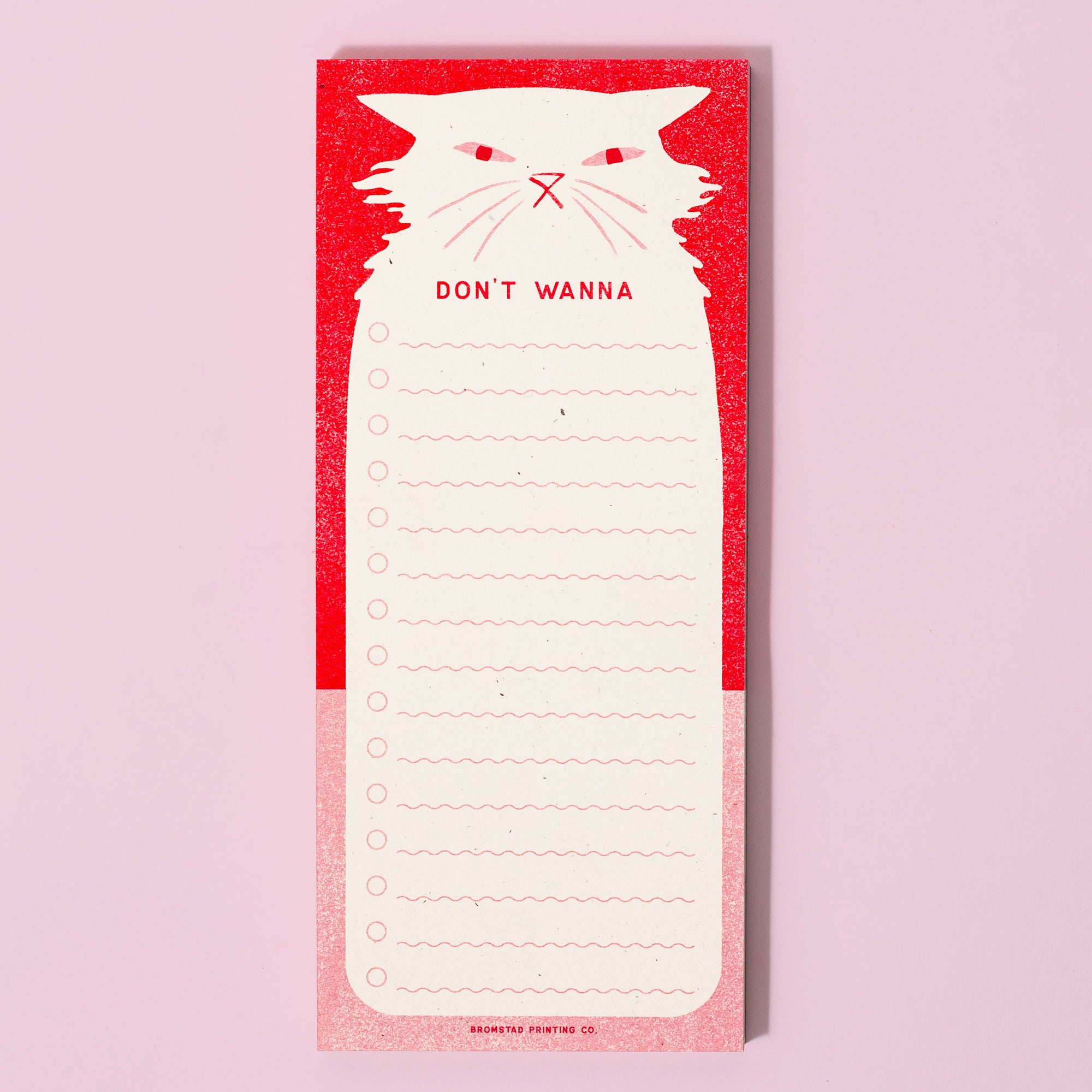 Don't Wanna - Risograph Notepad