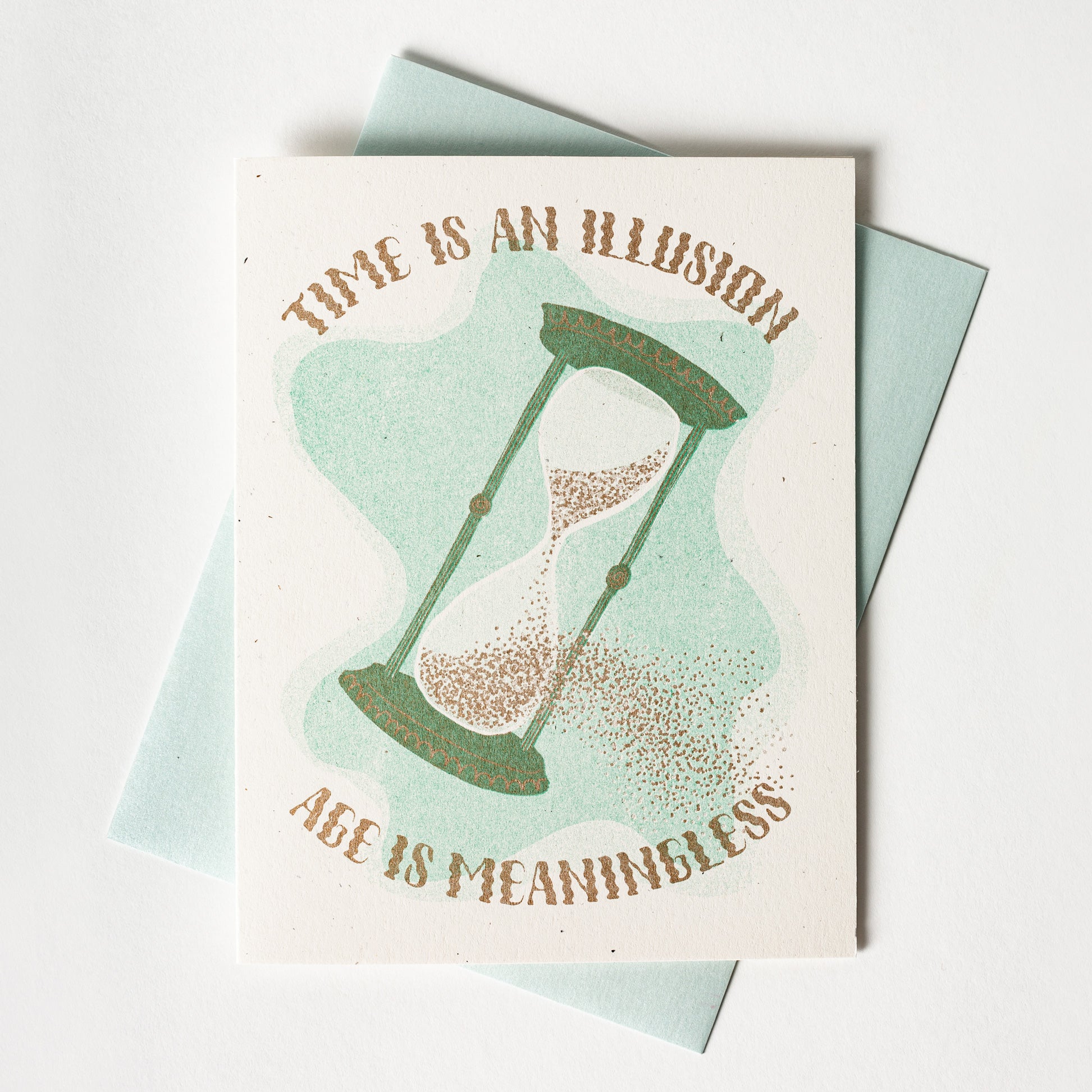 Time is an Illusion, Age is Meaningless - Risograph Birthday Card