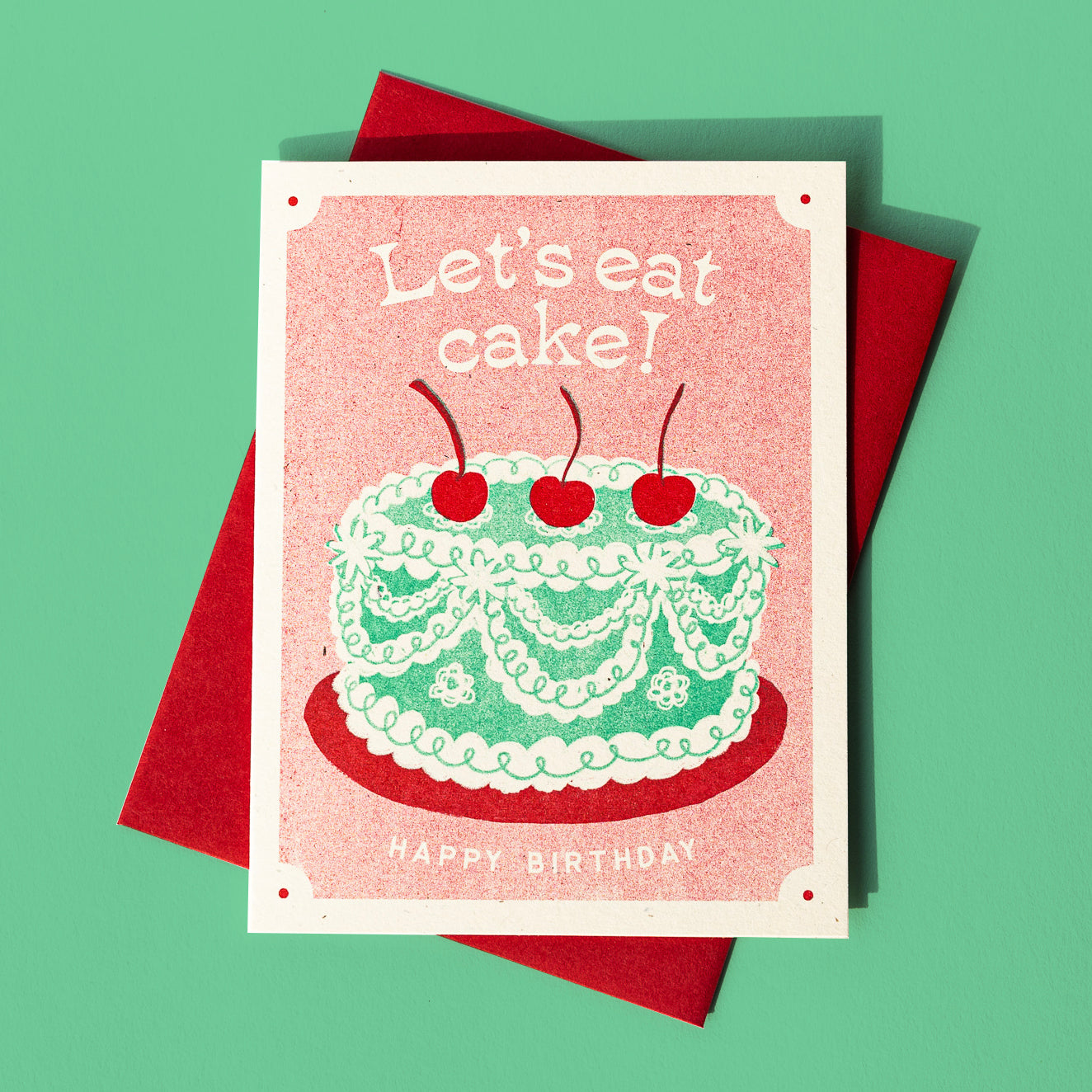 Let's Eat Cake - Risograph Birthday Card
