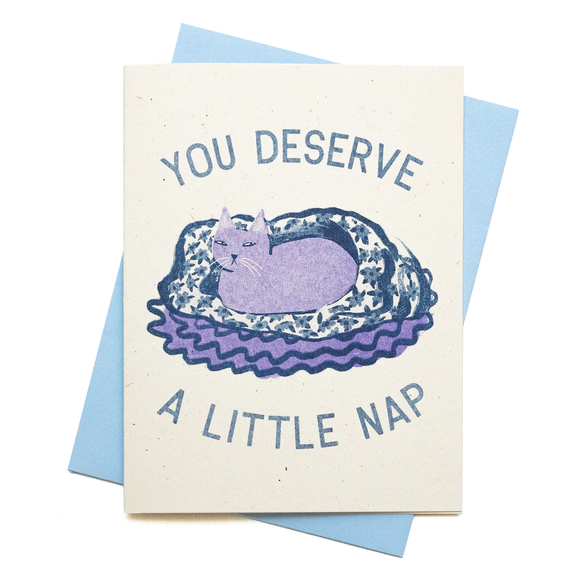 You Deserve a Little Nap Cat - Risograph Greeting Card