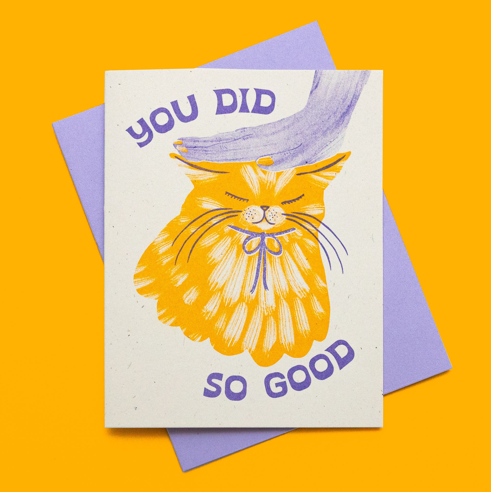 You Did So Good Cat - Risograph Card