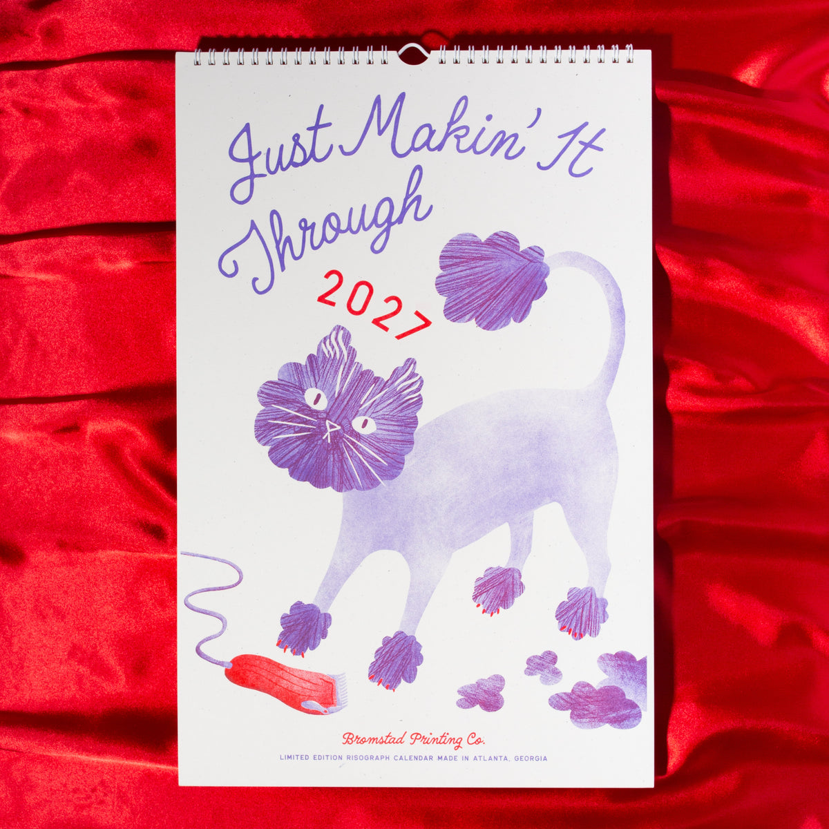 2027 Risograph Wall Calendar - Just Makin' It Through