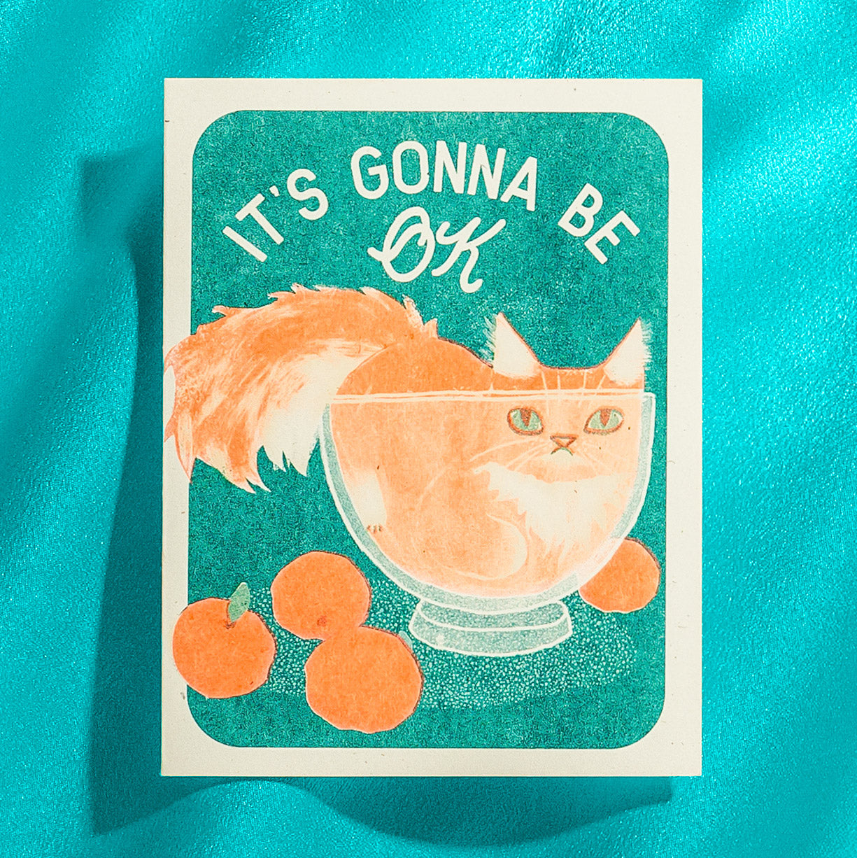 It's Gonna Be OK Cat - Risograph Card