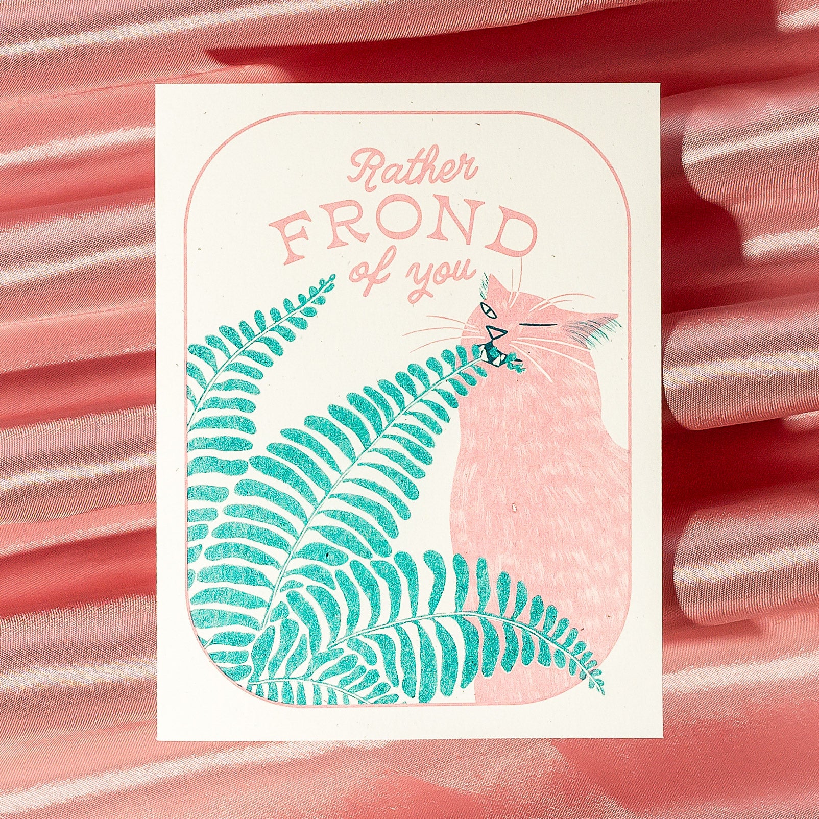 Rather Frond of You - Risograph Greeting Card