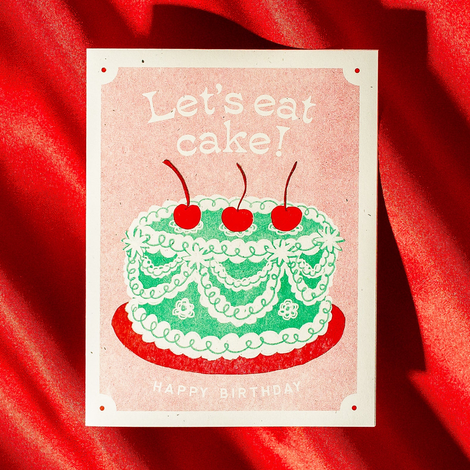 Let's Eat Cake - Risograph Birthday Card