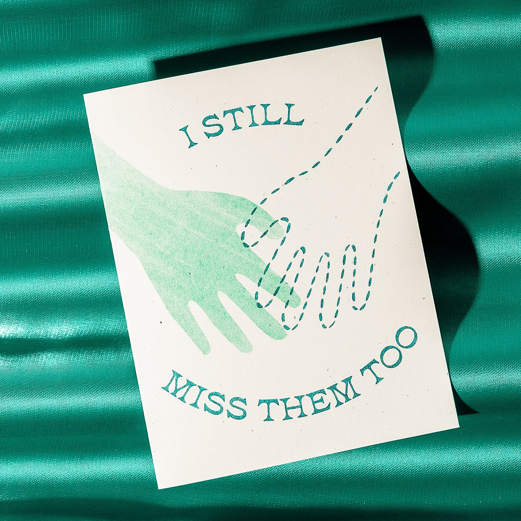 I Still Miss Them Too - Risograph Sympathy Card