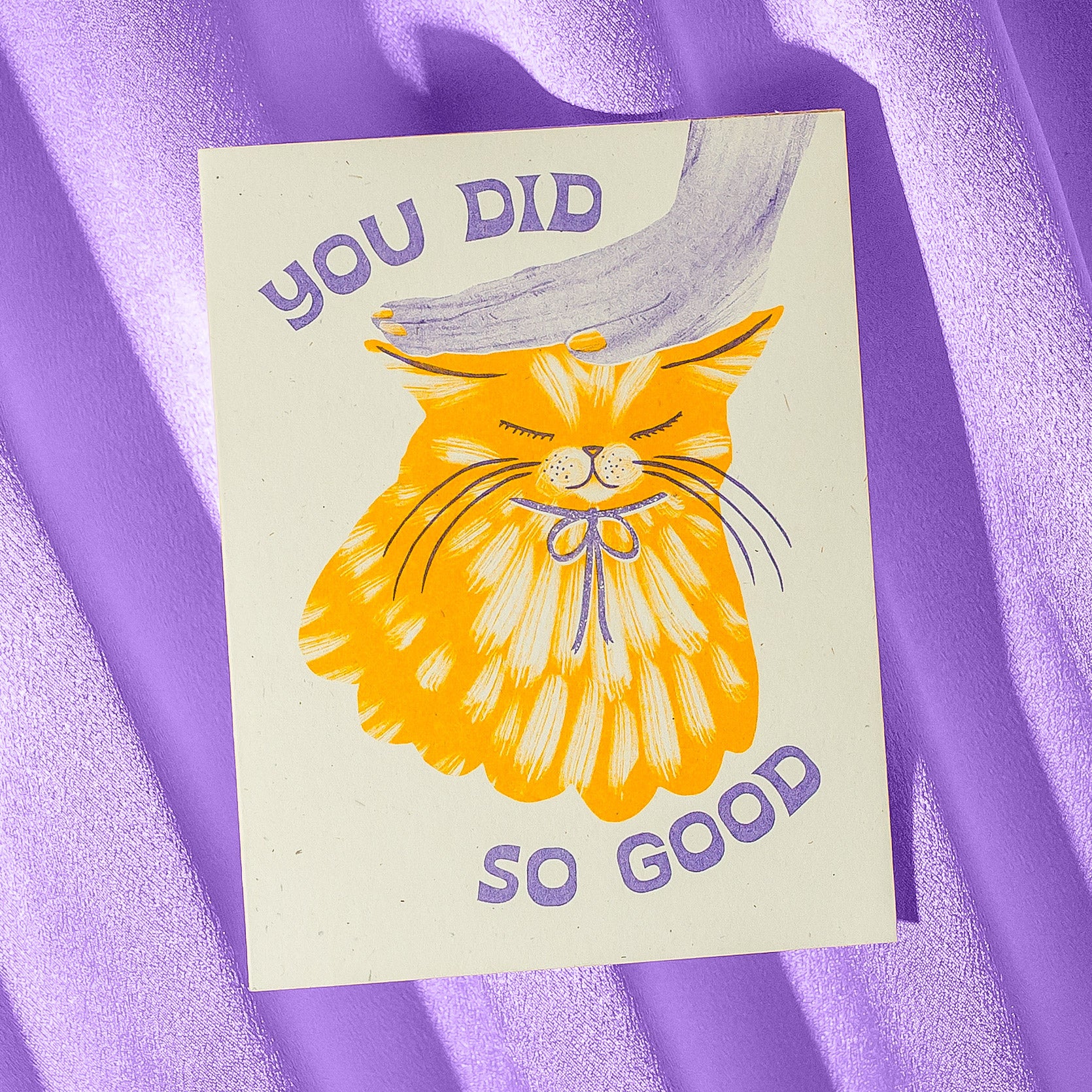 You Did So Good Cat - Risograph Card