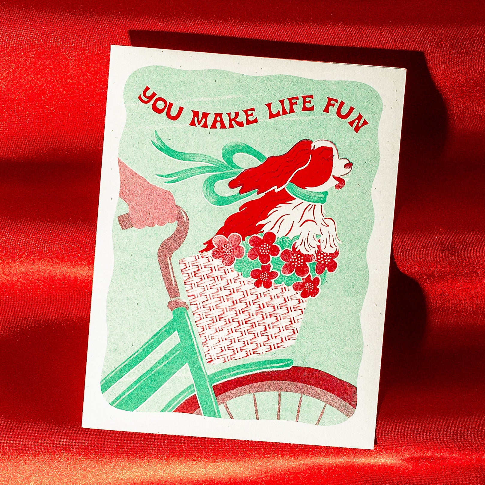 You Make Life Fun Dog - Risograph Greeting Card