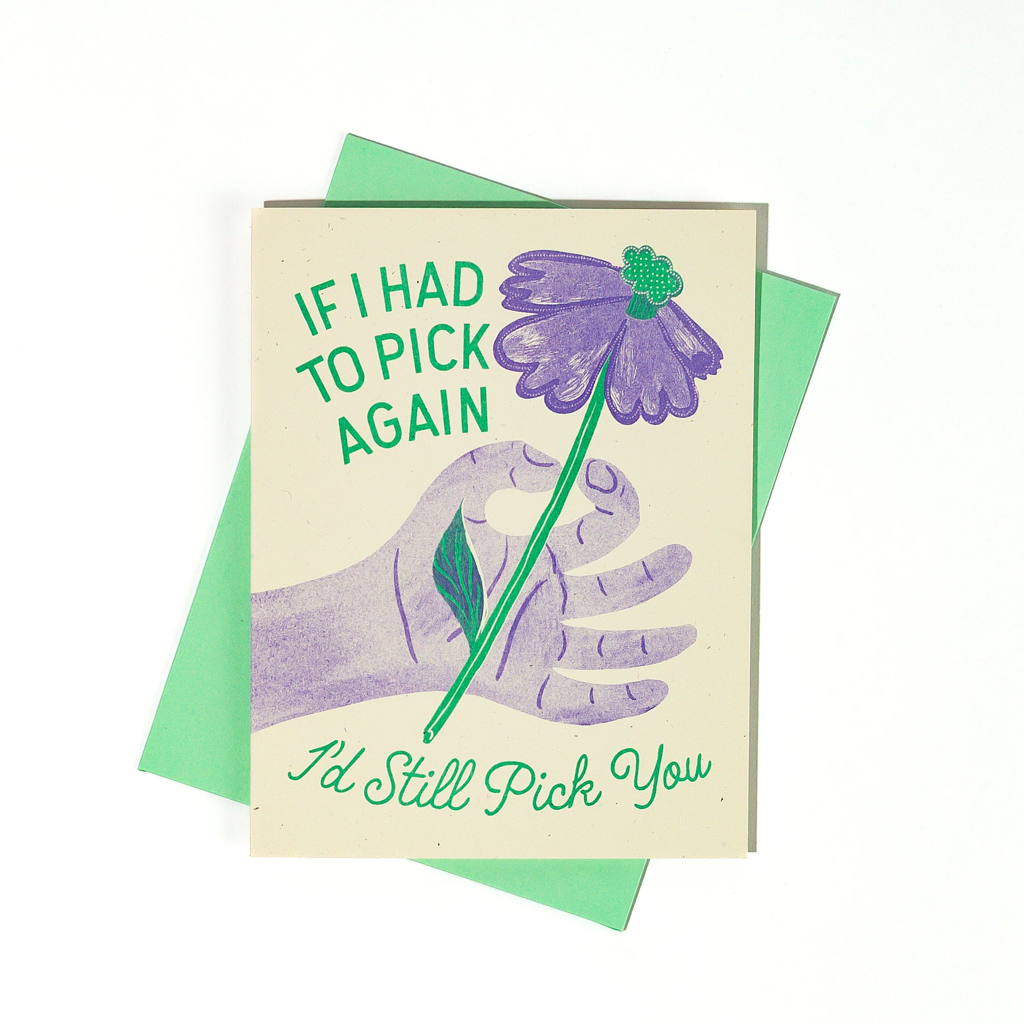 I'd Still Pick You - Risograph Greeting Card